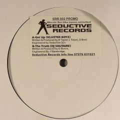 Kluzter Boyz / DJ Solitaire  - Kluzter Boyz / DJ Solitaire  - Get Up / The Truth - Seductive