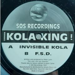 Kola King - Kola King - Invisible Kola - Sos Recordings