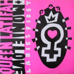 Queen Latifah & Monie Love - Queen Latifah & Monie Love - Ladies First - Tommy Boy