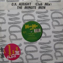 Minute Men - Minute Men - Ok, Alright - Music Man