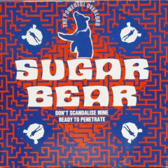 Sugar Bear - Sugar Bear - Don't Scandalize Mine - Champion