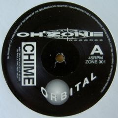 Orbital - Orbital - Chime / Deeper - Oh Zone