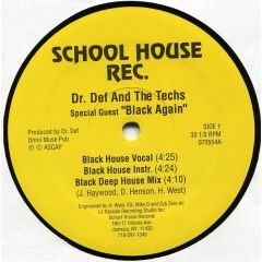 Dr. Def And The Techs - Dr. Def And The Techs - Black House - School House Records