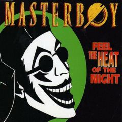 Masterboy - Masterboy - Feel The Heat Of The Night - Polydor