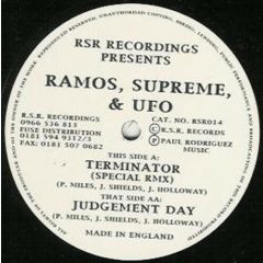 Ramos, Supreme & UFO - Ramos, Supreme & UFO - Terminator (Remix) / Judgement Day - Rsr Recordings