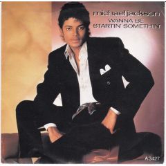 Michael Jackson - Michael Jackson - Wanna Be Startin' Somethin' - Epic