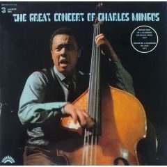 Charles Mingus - Charles Mingus - The Great Concert Of Charles Mingus - America Records