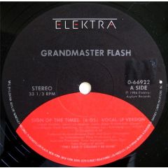 Grandmaster Flash - Grandmaster Flash - Sign Of The Times - Elektra