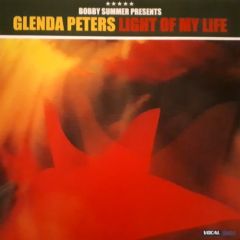 Bobby Summer Presents Glenda Peters - Bobby Summer Presents Glenda Peters - Light Of My Life - Vocal Bizz Recordings
