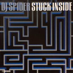 DJ Spider - DJ Spider - Stuck Inside - Captivating