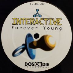 Interactive - Interactive - Forever Young - Dos Or Die