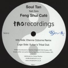 Soul Tan Feat Zara - Soul Tan Feat Zara - Feng Shui Cafe - Tao Recordings