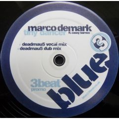 Marco Demark Feat. Casey Barnes - Marco Demark Feat. Casey Barnes - Tiny Dancer (Deadmau5 Remixes) - 3 Beat Blue