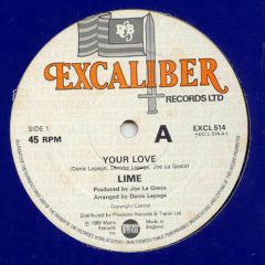 Lime - Lime - Your Love - Excaliber Records Ltd.