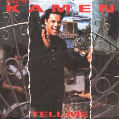 Nick Kamen - Nick Kamen - Tell Me - WEA