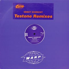 Sweet Exorcist - Sweet Exorcist - Testone (Remix) - Warp