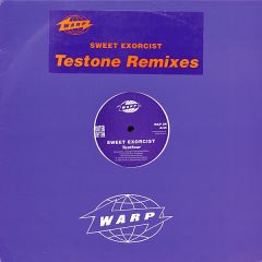 Sweet Exorcist - Sweet Exorcist - Testone (Remix) - Warp