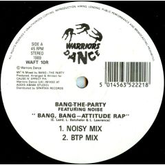 Bang The Party - Bang The Party - Bang Bang (Attitude Rap) - Warriors Dance