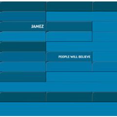 Jamez - Jamez - People Will Believe - Future Groove