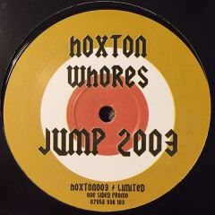 Hoxton Whores - Hoxton Whores - Jump 2003 - Hoxton