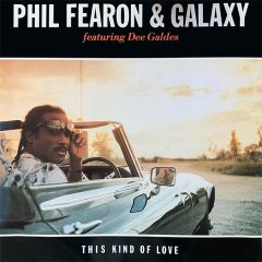 Phil Fearon & Galaxy - Phil Fearon & Galaxy - This Kind Of Love - Ensign Records