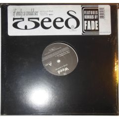 Weed - Weed - If Only U Could See (Fade Mixes) - Nettwerk