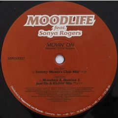 Moodlife Ft Sonya Rogers - Moodlife Ft Sonya Rogers - Movin On - Soul Bread