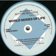 World Series Of Life - World Series Of Life - Spread Love - Rhythm Records
