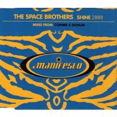 Space Brothers - Space Brothers - Shine - Manifesto