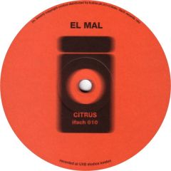 El Mal - El Mal - Citrus / Coburn - Ifach