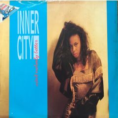 Inner City - Inner City - Ain't Nobody Better - 10 Records