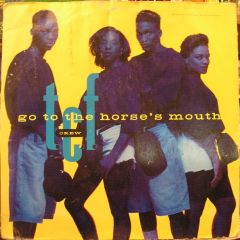 Tcf Crew - Tcf Crew - Go To The Horses Mouth - Cold Chillin