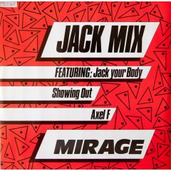 Mirage - Mirage - Jack Mix - Debut