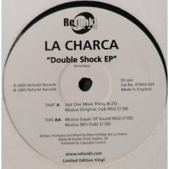 La Charca - La Charca - Double Shock EP - Refunkt