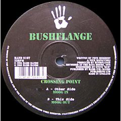 Bushflange - Bushflange - Crossing Point - Hard Hands