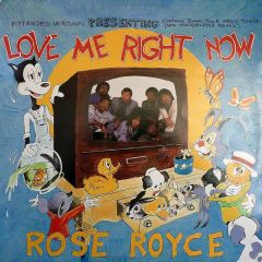 Rose Royce - Rose Royce - Love Me Right Now - Streetwave