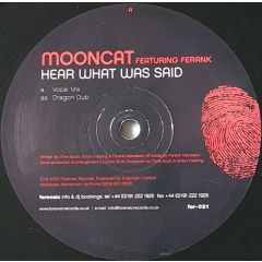 Mooncat Feat Ferank - Mooncat Feat Ferank - Hear What Was Said - Forensic 