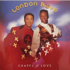 London Boys - London Boys - Chapel Of Love - Teldec