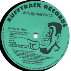 Rufftrack - Rufftrack - Strictly Ruff Part 2 - Rufftrack