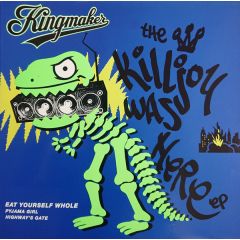 Kingmaker - Kingmaker - The Killjoy Was Here EP - Chrysalis