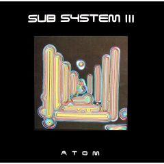 Sub System - Sub System - III - Atom Communications