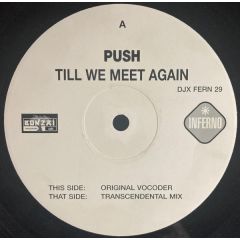 Push - Push - Till We Meet Again - Inferno