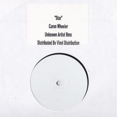 Caron Wheeler - Caron Wheeler - Star (Unknown Artist Rmx) - Not On Label