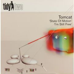 Tomcat - Tomcat - State Of Motion - Tidy Two