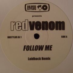 Red Venom - Red Venom - Follow Me Remix - Big Boss Stylus