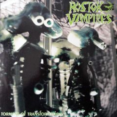 Rostok Vampires - Rostok Vampires - Torment Of Transformation - Nuclear Blast
