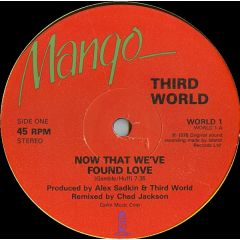 Third World - Third World - Now That We've Found Love (Remix) - Mango
