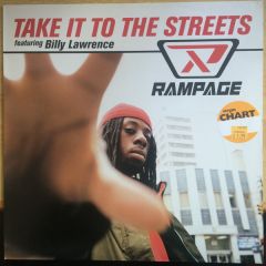 Rampage Ft Billy Lawrence - Rampage Ft Billy Lawrence - Take It To The Streets - Elektra