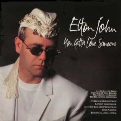 Elton John - Elton John - You Gotta Love Someone - The Rocket Record Company