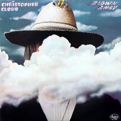Christopher Cloud - Christopher Cloud - Blown Away - Chelsea Records